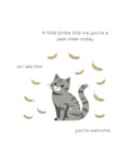 A little birdy told me... Birthday Card