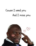 Cause I need you - Greeting Card