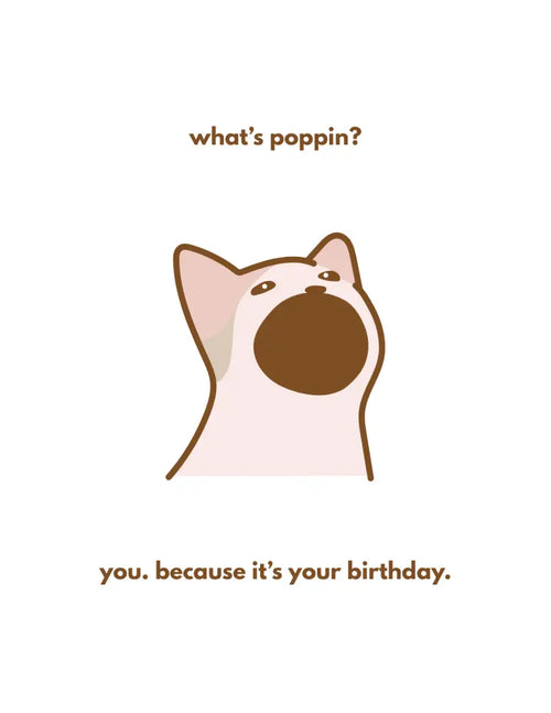 What's Poppin? - Greeting Card